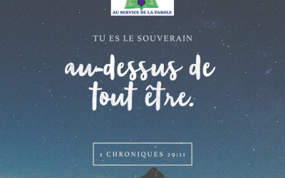 Méditation du jour: “À toi, Éternel, appartiennent…”