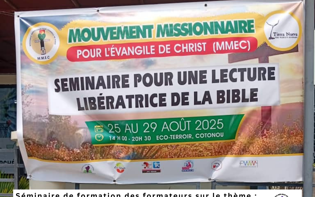 Séminaire de formation des formateurs sur le thème : « Lecture Libératrice de la Bible pour la transformation holistique »