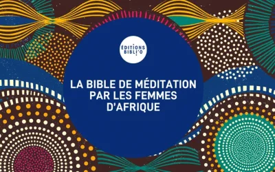 Rencontre avec Fifamé Fidèle Houssou Gandonou: Lire la Bible avec les regards féministes