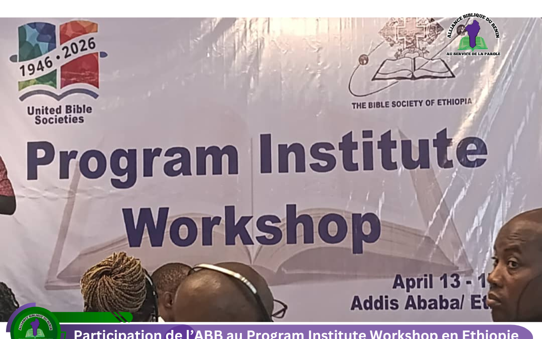 Participation de l’Alliance Biblique du Bénin au Program Institute Workshop