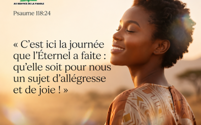 Méditation du jour : Accueillir la journée que Dieu a faite (Psaume 118:24)